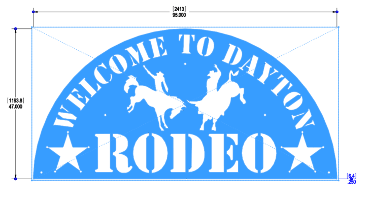 DAYTON RODEO SIGN 95 X 47IN - SIZED FOR REGULAR STEEL PLATE