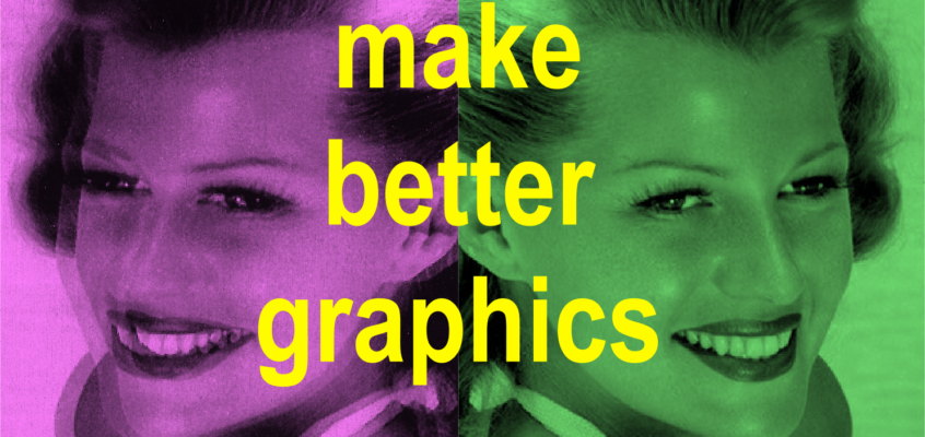Make Better Graphics