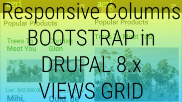 Responsive Columns using Bootstrap Classes in Drupal 8 Views Grid